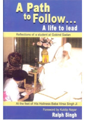 A Path To Follow - A Life To Lead - Book By Kuldip Nayar And Ralph Singh