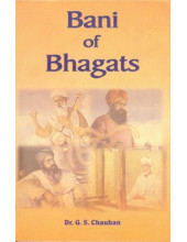 Bani of Bhagats - Book By G.S.Chauhan