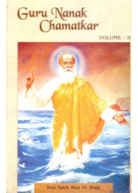 Guru Nanak Chamatkar English  (Volume II) - Book By Bhai Vir Singh