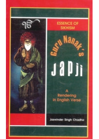 Guru Nanak Japji - A Rendering In English Verse - Book By Jaswinder Singh Chadha