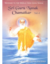 Sri Guru Nanak Chamatkar  English (Volume I) - Book By Bhai Vir Singh Ji
