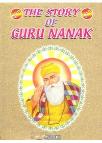 The Story of Guru Nanak - Book By P K Banerjee And Gurjeet Singh Bedi