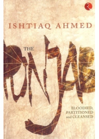 The Punjab Bloodied, Partitioned And Cleansed (Paperback)
