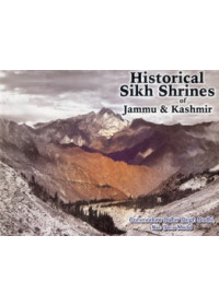 Historical Sikh Shrines Of Jammu & Kashmir - Book By Commodore Dalbir Singh Sodhi