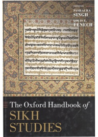 The Oxford Handbook Of Sikh Studies - Edited By Pashaura Singh & Louis E. Fenech