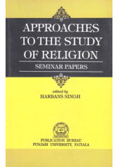 Approaches To The Study Of Religion - Book By Harbans Singh