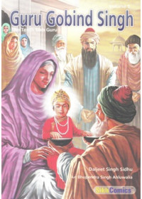 Guru Gobind Singh - The Tenth Sikh Guru ( Volume 1 ) - Book By Daljeet Singh Sidhu
