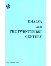 Khalsa And The Twentyfirst Century - Book By Kharak Singh