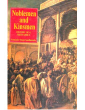 Noblemen And Kinsmen - Book By Preminder Singh Sandhawalia