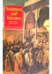 Noblemen And Kinsmen - Book By Preminder Singh Sandhawalia