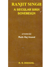 Ranjit Singh - A Secular Sikh Sovereign - Book By Mulk Raj Anand