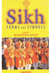 Sikh Forms And Symbols - Book By Mohinder Singh