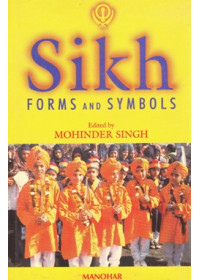 Sikh Forms And Symbols - Book By Mohinder Singh