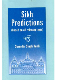 Sikh Predictions - Book By Surinder Singh Kohli
