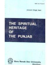 The Spiritual Heritage Of The Punjab - Book By Jaswant Singh Neki