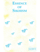 Essence Of Sikhism - Book By Mahindar Singh