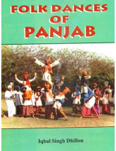 Folk Dance Of Panjab - Book By Iqbal Singh Dhillon