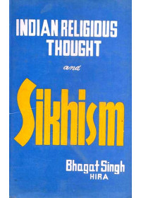 Indian Religious Thought and Sikhism - Book By Bhagat Singh Hira