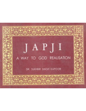 Japji - A Way To God Realisation - Book By Dr. Sukhbir Singh Kapoor