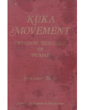 Kuka Movement - Freedom Struggle In Punjab - Book By Jaswinder Singh