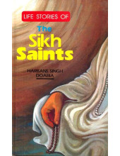 Life StoriesOf The Sikh Saints - Book By Harbans Singh Doabia