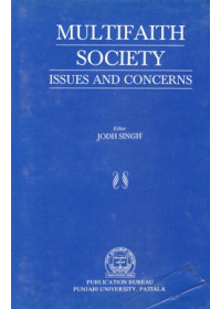 Multifaith Society Issues And Concerns - Book By Jodh Singh