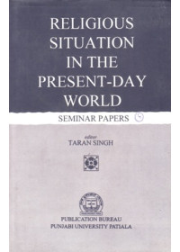 Religious Situation In The Present Day World - Book By Taran Singh