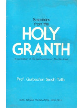 Selections From The Holy Granth - Book By Prof. Gurbachan Singh Talib