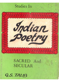 Studies In Indian Poetry - Sacred And Secular - Book By G. S. Talib
