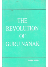 The Revolution Of Guru Nanak - Book By Diwan Singh