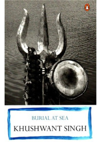 Burial At Sea - Book By Khushwant Singh