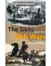 The Sikhs and The Sikh Wars