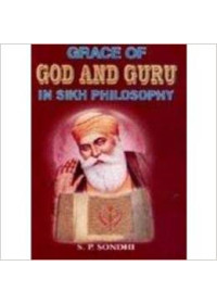 Grace Of God And Guru In Sikh Philosophy