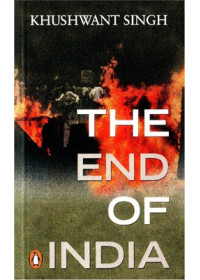 The End of India - Book By Khushwant Singh