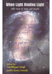 When Light Kindles Light - Book By Gurbhagat Singh