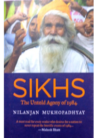 Sikhs - The Untold Agony Of 1984