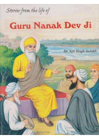 Stories From The Life Of Guru Nanak Dev Ji