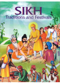 Sikh Traditions And Festivals - Book By Pritpal Singh Tuli