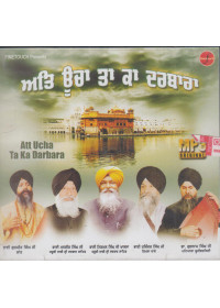 Att Ucha Ta Ka Darbara - MP3 By Bhai Gurmeet Singh Ji Shant, Bhai Niraml Singh Ji Khalsa Padam Shri, Bhai Tejinder Singh Ji Shimle Wale