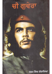 Che Guevara - Book By Dharam Singh Goraya
