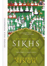 A History of the Sikhs - Vol 2 - 1839 - 2004 - Book By Khushwant Singh