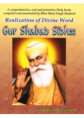 Realization Of Divine Word Gur Shabad Sidhee - Book By Sodhi Teja Singh