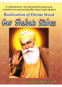 Realization Of Divine Word Gur Shabad Sidhee - Book By Sodhi Teja Singh